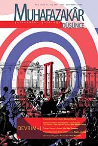 Muhafazakar Düşünce / Yıl:3 Sayı:11-Kış 2007