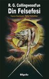 R. G. Collingwood&rsquo;un Din Felsefesi