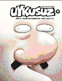 Uykusuz Dergisi Cilt:9 Eylül 09 - Kasım 09 Sayı:105-117