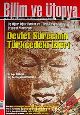 Bilim ve Ütopya Aylık Bilim, Kültür ve Politika Dergisi / Sayı:196