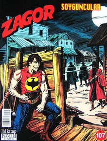 Yeni Zagor Sayı: 107 Soyguncular