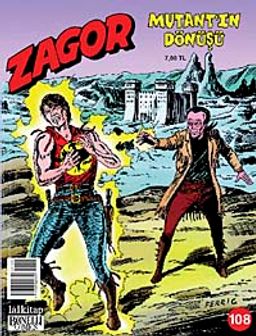 Yeni Zagor Sayı: 108 Mutantın Dönüşü