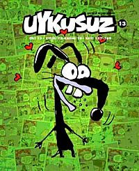 Uykusuz Dergisi Cilt:13 Eylül 10 - Kasım 10 Sayı:157-169