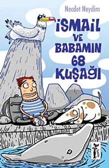 İsmail ve Babamın 68 kuşağı