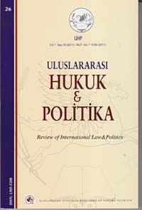 Yıl 3 Sayı: 26 / 2011 Uluslararası Hukuk ve Politika Dergisi