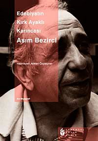 Edebiyatın Kırk Ayaklı Karıncası