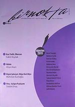 Bir Nokta / Aylık Edebiyat Dergisi / Yıl: 11 / Sayı:115 Ağustos 2011