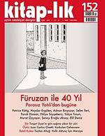Kitap-lık Sayı:152 Eylül 2011 Füruzan ile 40 Yıl