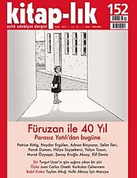 Kitap-lık Sayı:152 Eylül 2011 Füruzan ile 40 Yıl