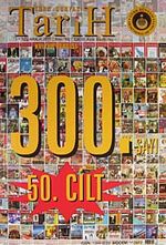Türk Dünyası Araştırmaları Vakfı Tarih Dergisi Aralık 2011 / Sayı:300