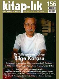 Kitap-lık Sayı:156 Ocak 2012 Bir Dile Getirme Ustası Bilge Karasu