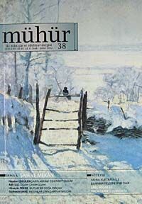 Mühür İki Aylık Şiir ve Edebiyat Dergisi Yıl:8 Sayı:38 Ocak-Şubat 2012