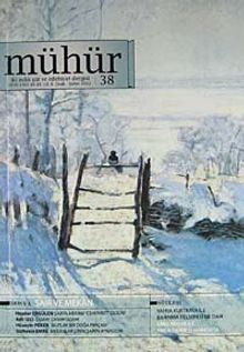 Mühür İki Aylık Şiir ve Edebiyat Dergisi Yıl:8 Sayı:38 Ocak-Şubat 2012