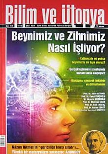 Bilim ve Ütopya Aylık Bilim, Kültür ve Politika Dergisi / Şubat 2012 / Sayı:212