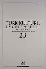 Türk Kültürü İncelemeleri Dergisi 23 / 2010 Güz/Autumn
