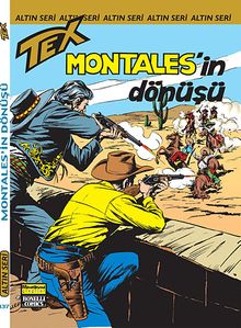 Altın Tex Sayı:137 Montales'in Dönüşü