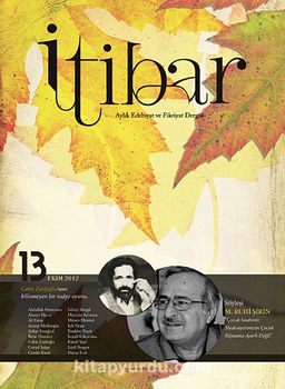 Sayı :13 Ekim 2012 İtibar Edebiyat ve Fikriyat Dergisi