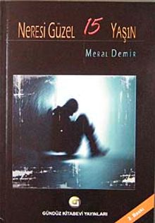 Neresi Güzel 15 Yaşın