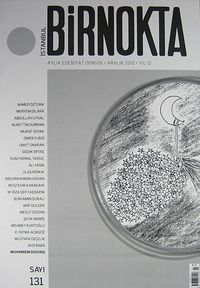 Bir Nokta / Aylık Edebiyat Dergisi / Yıl: 12 / Sayı:131 Aralık 2012