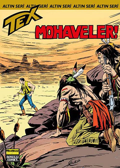 Altın Tex Sayı:144 Mohaveler!