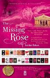 The Missing Rose & Kayıp G&uuml;l (Karton Kapak)