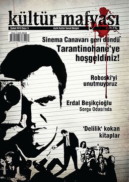 Kültür Mafyası Aylık Kültür Sanat Dergisi Sayı:5 Şubat 2013
