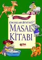 Çocukları Büyüten Masal Kitabı