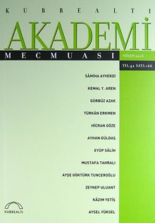 Kubbealtı Akademi Mecmuası Nisan 2013 Yıl:42 Sayı: 166