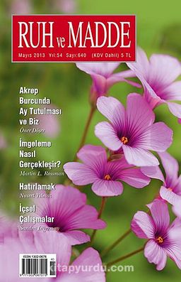 Ruh ve Madde Dergisi Mayıs 2013 Yıl:54 Sayı:640
