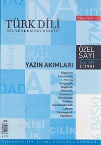 Türk Dili Sayı 349: Yazın Akımları