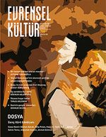 Evrensel Kültür / Aylık Kültür, Sanat, Edebiyat Dergisi Ağustos 2013 Sayı: 260