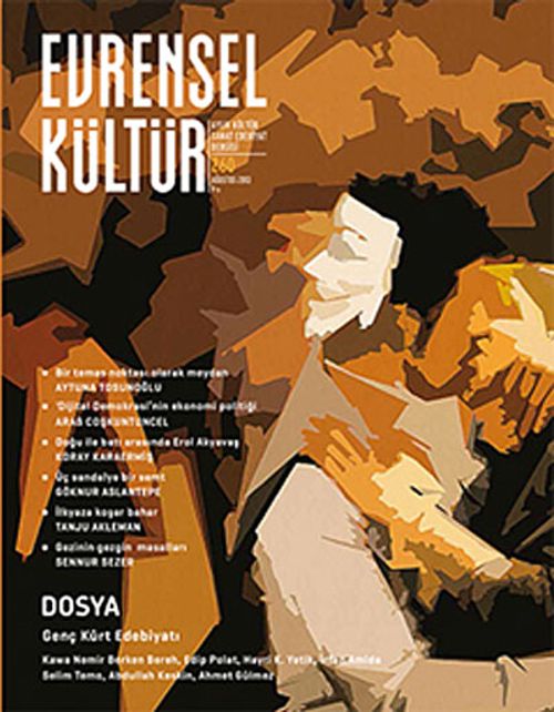 Evrensel Kültür / Aylık Kültür, Sanat, Edebiyat Dergisi Ağustos 2013 Sayı: 260