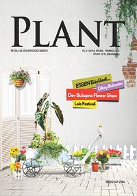 Plant Peyzaj ve Süs Bitkiciliği Dergisi Sayı:8 Nisan-Temmuz 2013