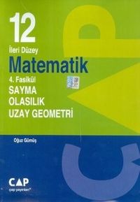 12. Sınıf İleri Düzey Matematik 4. Fasikül Sayma Olasılık Uzay Geometri