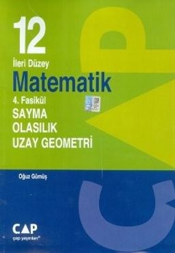 12. Sınıf İleri Düzey Matematik 4. Fasikül Sayma Olasılık Uzay Geometri
