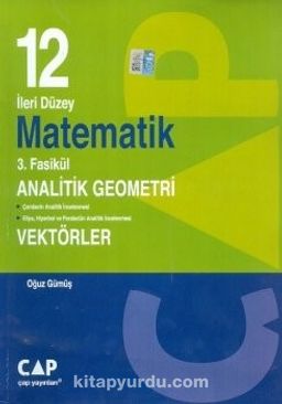 12. Sınıf İleri Düzey Matematik 3. Fasikül Analitik Geometri Vektörler