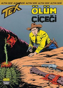 Altın Teks Sayı: 161 Ölüm Çiçeği