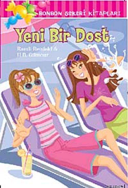 Yeni Bir Dost / Bonbon Şekeri