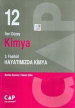 12. Sınıf İleri Düzey Kimya 3. Fasikül Hayatımızda Kimya