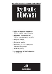 Özgürlük Dünyası / Aylık Sosyalist Teori ve Politika Dergisi / Ekim 2013 Sayı: 246