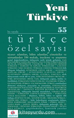 Yeni Türkiye Sayı:55 Kasım - Aralık 2013 / Türkçe Özel Sayısı