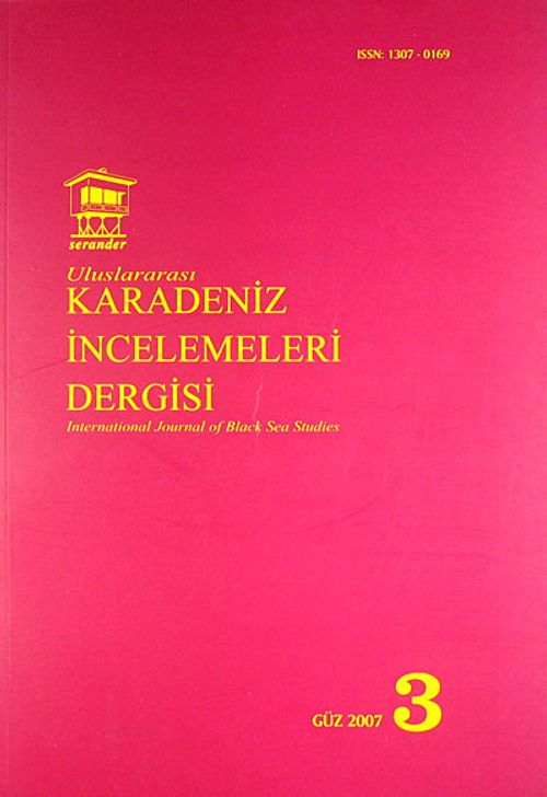 Karadeniz İncelemeleri Dergisi Sayı:3 Güz 2007