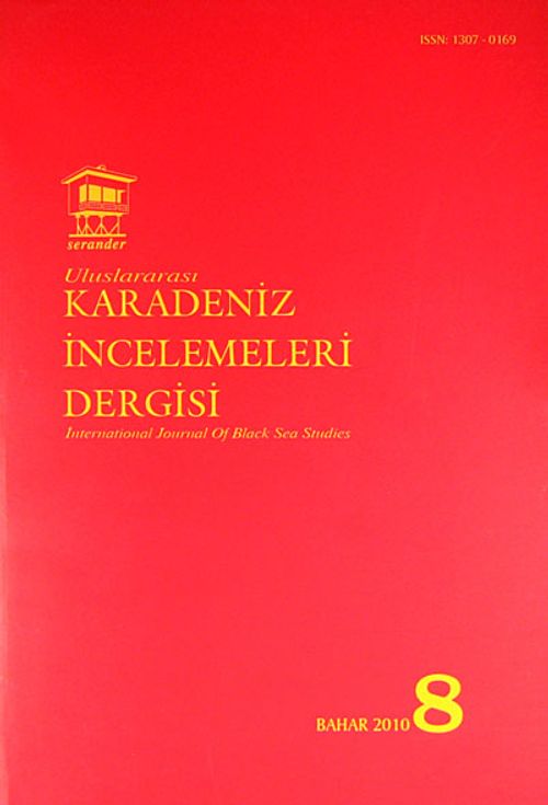 Uluslararası Karadeniz İncelemeleri Dergisi Sayı:8 Bahar 2010