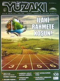 Yüzakı Aylık Edebiyat, Kültür, Sanat, Tarih ve Toplum Dergisi/Sayı:108 Şubat 2014