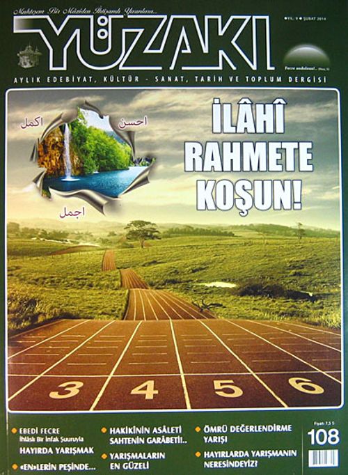 Yüzakı Aylık Edebiyat, Kültür, Sanat, Tarih ve Toplum Dergisi/Sayı:108 Şubat 2014