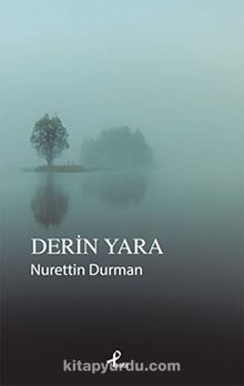 Derin Yara - Nurettin Duman