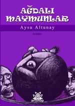Ağdalı Maymunlar