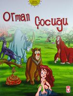 Dünya Masalları: Orman Çocuğu