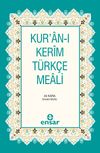 Kur'an-ı Kerim ve T&uuml;rk&ccedil;e Meali