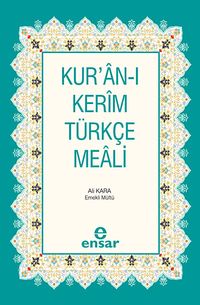 Kur'an-ı Kerim ve Türkçe Meali